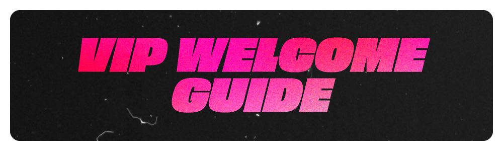VIPWelcomeGuide.png
